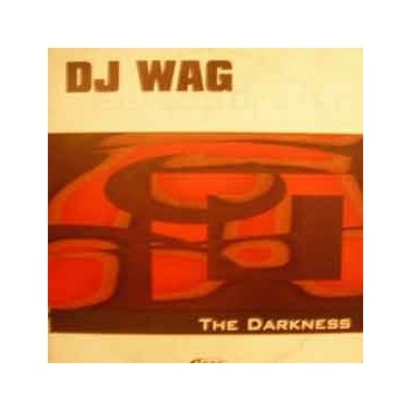 DJ Wag ‎– The Darkness