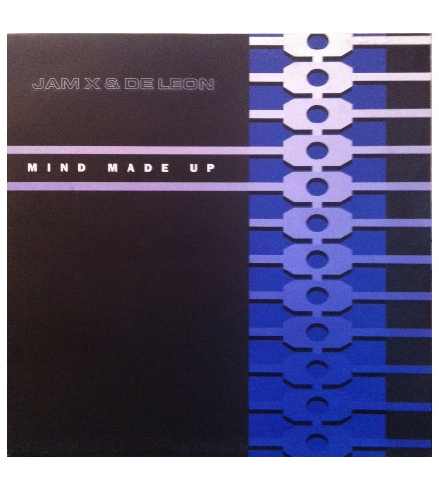 JamX & De Leon ‎– Mind Made Up 