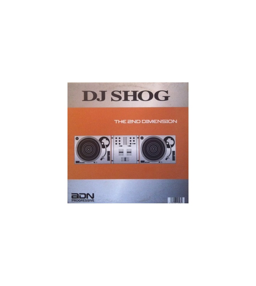 DJ Shog ‎– The 2nd Dimension 
