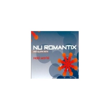 Nu Romantix  And DJ John Bora ‎– Mad World 