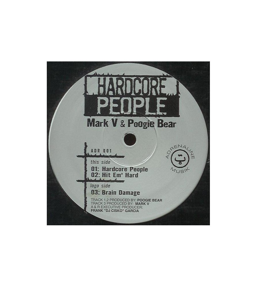 Mark V. & Poogie Bear ‎– Hardcore People (IMPORT)
