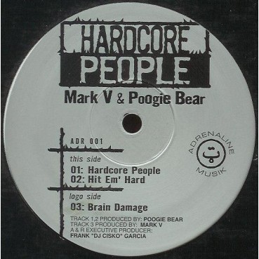 Mark V. & Poogie Bear – Hardcore People (IMPORT) Mark V. & Poogie Bear – Hardcore People (IMPORT)