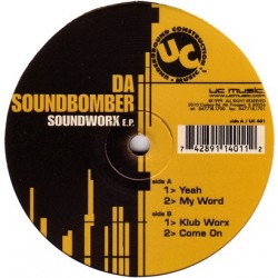 Da Soundbomber ‎– Soundworx EP