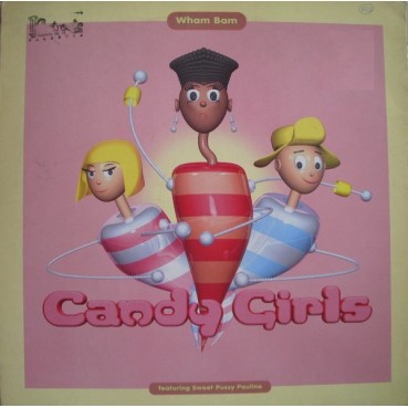 Candy Girls ‎– Wham Bam