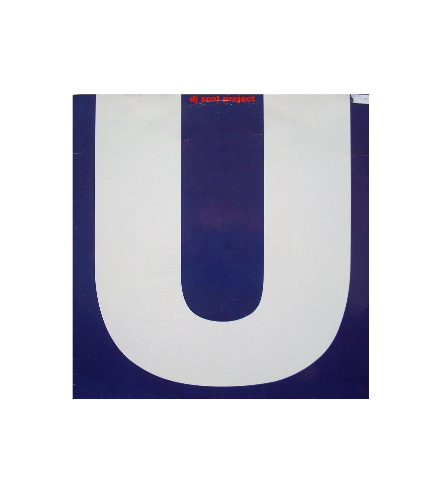 DJ Scot Project ‎– U 