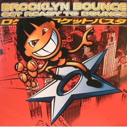 Brooklyn Bounce ‎– Get Ready To Bounce