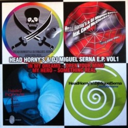 Head Horny's & Miguel Serna ‎– E.P. Vol. 1 