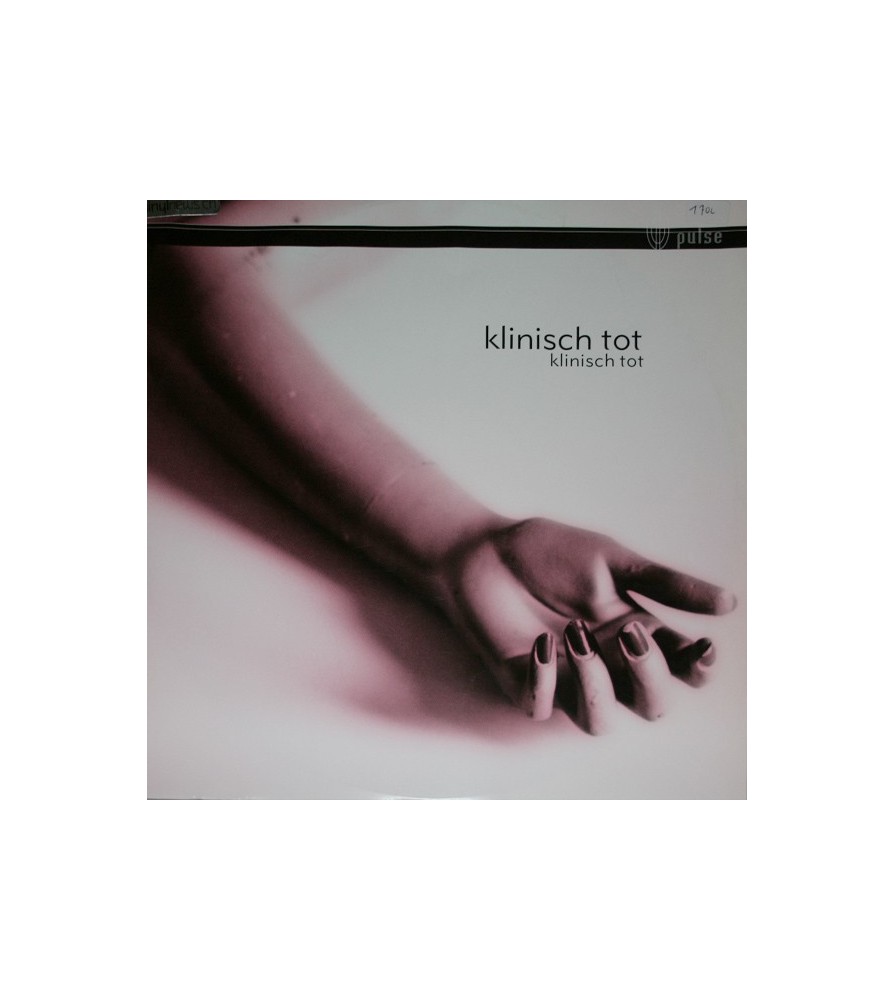 Klinisch Tot ‎– Klinisch Tot 
