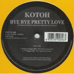 Kotoh ‎– Bye Bye Pretty Love 