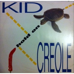 Kid Creole  ‎– Hold On 