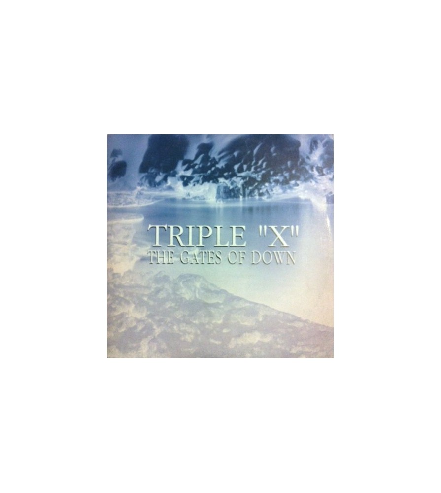 Triple X  ‎– The Gates Of Down 