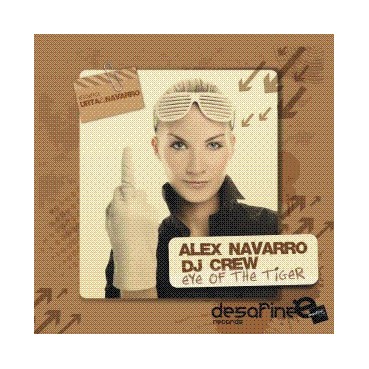 ALEX NAVARRO & DJ CREW-Eye of tiger