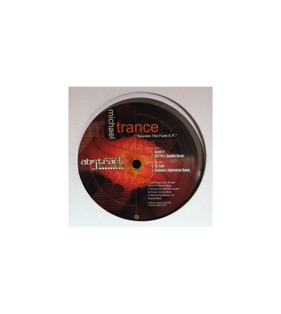 Michael Trance ‎– Spankin The Funk EP