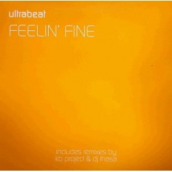 Ultrabeat ‎– Feelin Fine