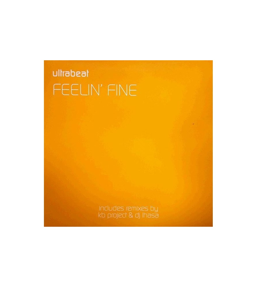 Ultrabeat ‎– Feelin Fine