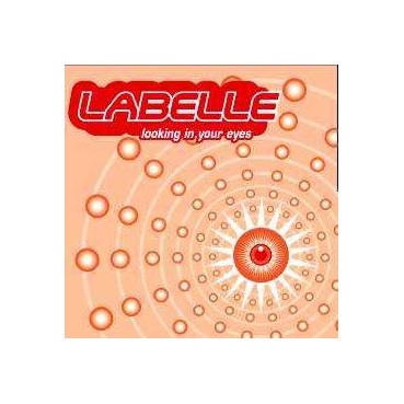 Labelle  ‎– Looking In Your Eyes 
