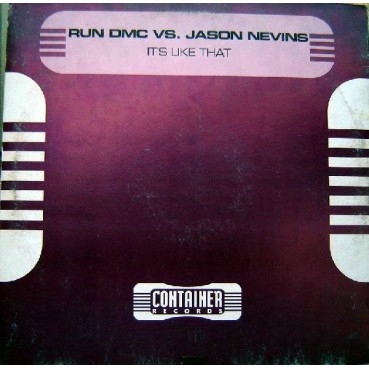 Run DMC vs. Jason Nevins ‎– It's Like That 