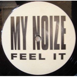 My Noize ‎– Feel It 