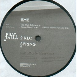 RMB Feat. Talla 2 XLC ‎– Spring (TEMAZO¡)