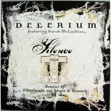 Delerium Featuring Sarah McLachlan - Silence 2004 (Remixes By Filterheadz And Above & Beyond) (TEMAZO¡¡) Delerium Featuring Sarah McLachlan - Silence 2004 (Remixes By Filterheadz And Above & Beyond) (TEMAZO¡¡)