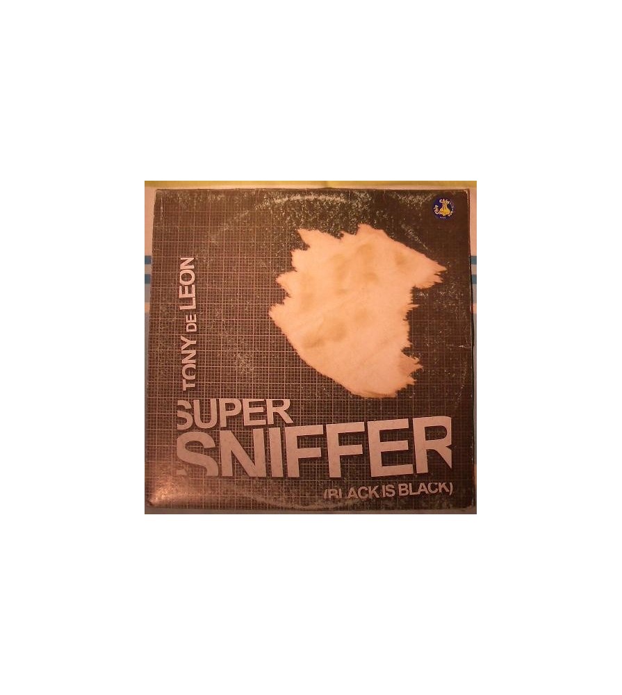 Tony De Leon ‎– Super Sniffer (Black Is Black) 
