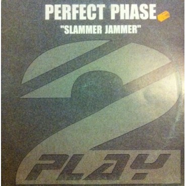 Perfect Phase ‎– Slammer Jammer (NACIONAL)