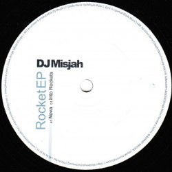 DJ Misjah ‎– Rocket EP (BOMBAZO CARA B¡¡)