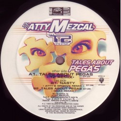 DJ Atty Mezcal ‎– Tales About Pegas (MELODIÓN DEL 98¡)