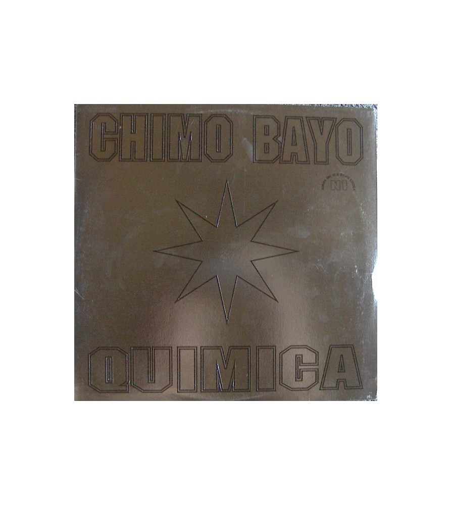 Chimo Bayo ‎– Quimica 