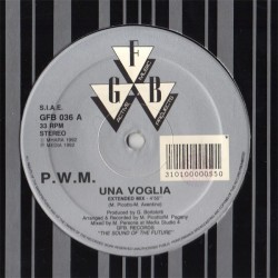 PWM ‎– Una Voglia 