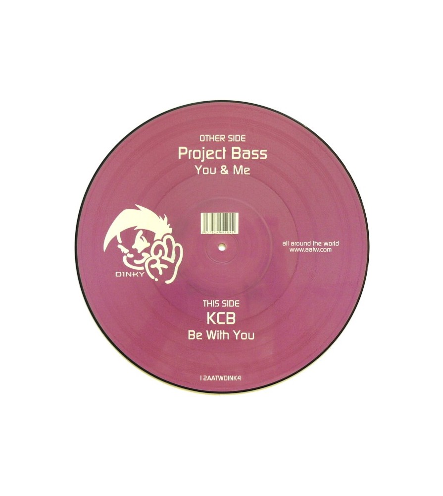 Project Bass  / KCB - You & Me / Be With You(DISCAZO ROCKOLA SILLA¡¡¡  PICTURE ORIGINAL¡¡¡¡)