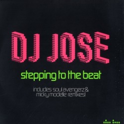 DJ Jose ‎– Stepping To The Beat 