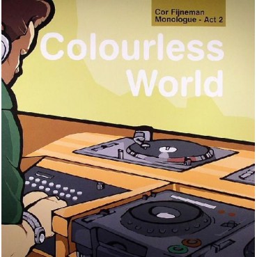 Cor Fijneman ‎– Monologue (Act 2) - Colourless World