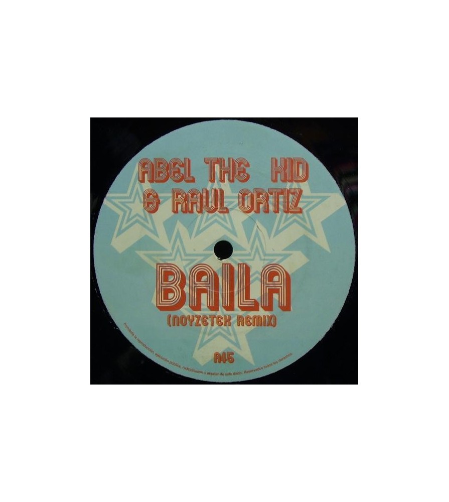 Abel The Kid & Raul Ortiz ‎– Baila 