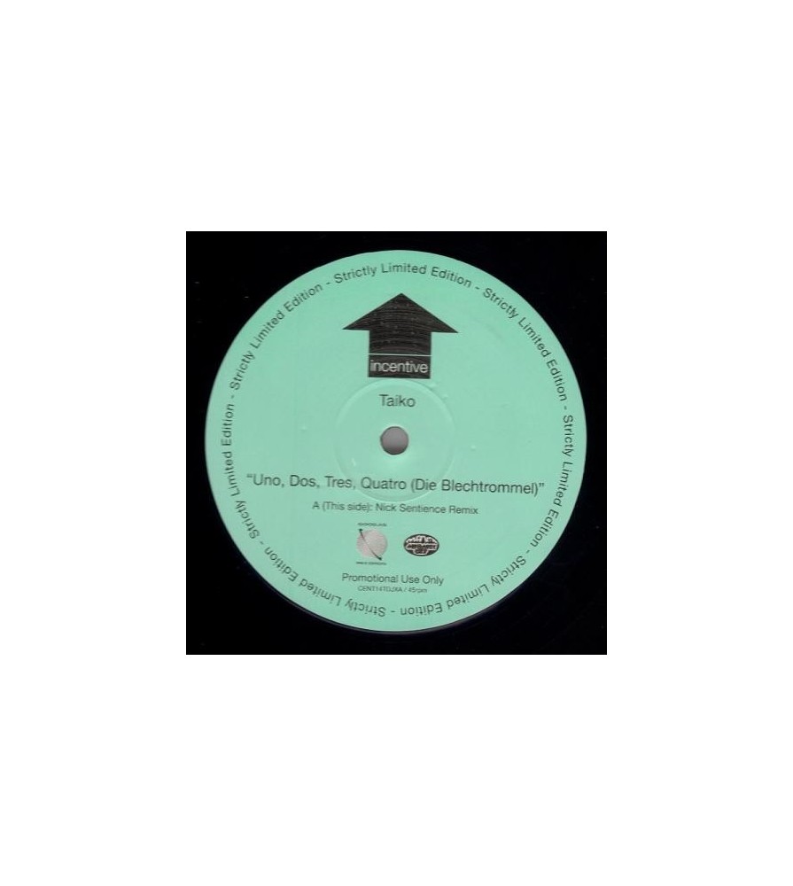 Taiko ‎– Uno, Dos, Tres, Quatro (REMIX NICK SENTIENCE¡) 