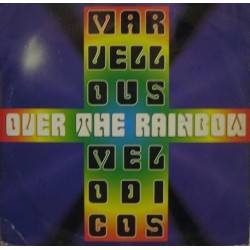 Marvellous Melodicos ‎– Over The Rainbow 