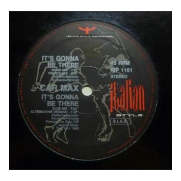 Car Max ‎– It's Gonna Be There 