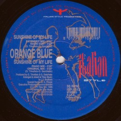 Orange Blue ‎– Sunshine Of My Life (TEMAZO¡)