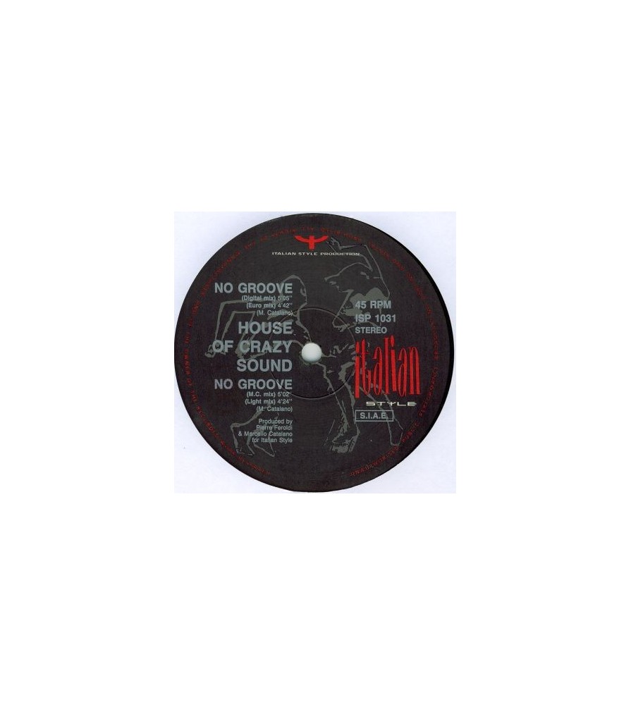 House Of Crazy Sound ‎– No Groove (TEMAZO TECHNO¡)