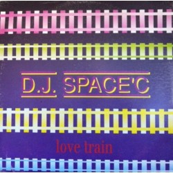 DJ Space'C ‎– Love Train