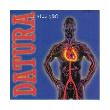 Datura ‎– I Will Pray (CLASICAZO VALENCIANO¡¡)