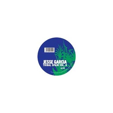 Jesse Garcia ‎– Tribal Spain 6 