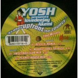 Yosh Presents Lovedeejay Akemi - It's What's Upfront That Counts (The Mixes)