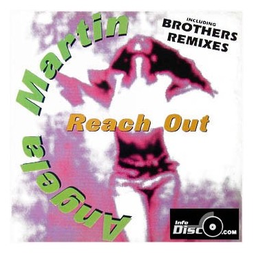 Angela Martin ‎– Reach Out (Brothers Remixes) 
