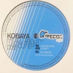 Kobaya ‎– It's All About Hair Cut EP 