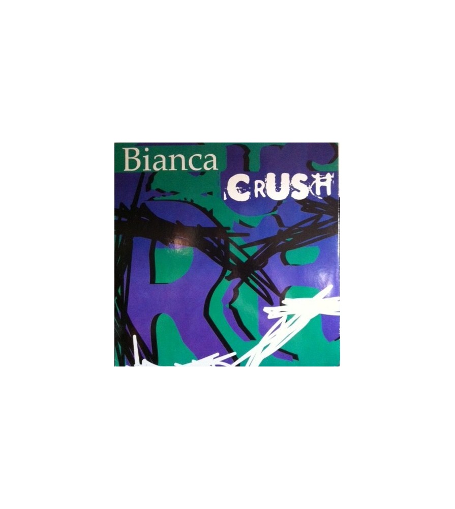 Bianca  ‎– Crush 