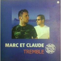 Marc Et Claude ‎– Tremble (NACIONAL,DISCO DOBLE¡)