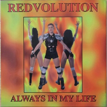 Redvolution ‎– Always In My Life 