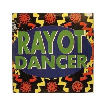 Rayot Dancer ‎– Rayot Dancer 