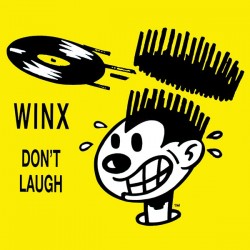 Winx ‎– Don't Laugh (TEMAZO DEL 95¡¡)